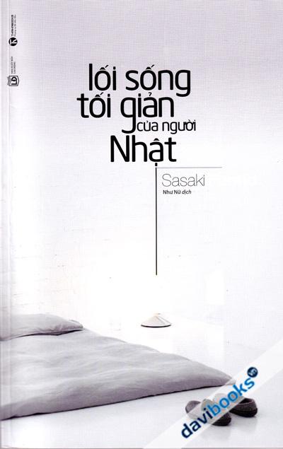 Lối Sống Tối Giản Của Người Nhật