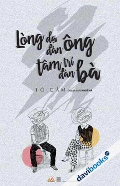 Lòng Dạ Đàn Ông Tâm Trí Đàn Bà