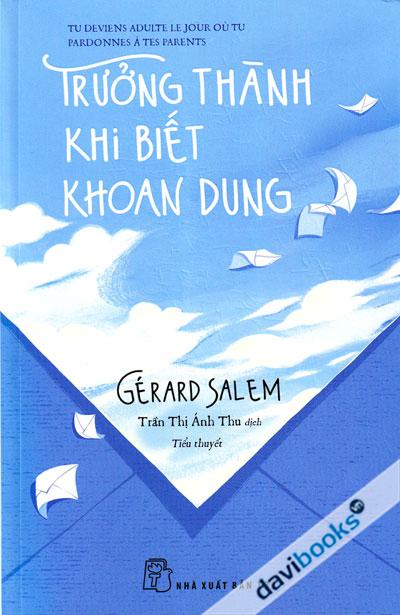 Trưởng Thành Khi Biết Khoan Dung