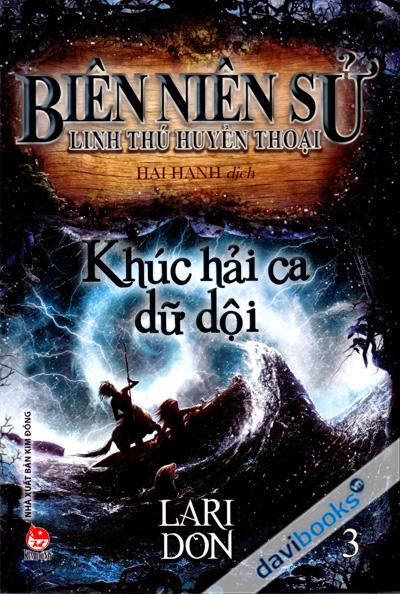 Biên Niên Sử Linh Thú Huyền Thoại Tập 3