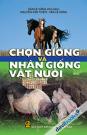 Chọn Giống Và Nhân Giống Vật Nuôi