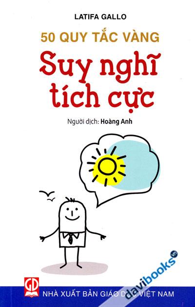 50 Quy Tắc Vàng - Suy Nghĩ Tích Cực