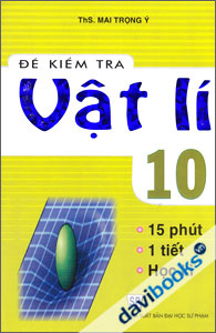 Đề Kiểm Tra Vật Lí 10