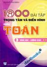 1000 Bài Tập Trọng Tâm Và Điển Hình Toán Hình Học Lượng Giác Tập 2