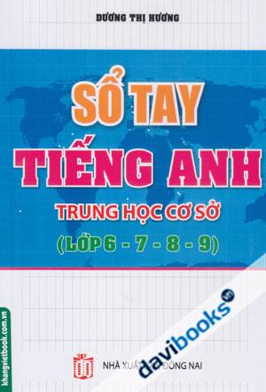 Sổ Tay Tiếng Anh Trung Học Cơ Sở