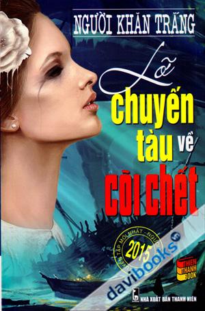 Lỡ Chuyến Tàu Về Cõi Chết