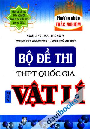 Phương Pháp Trắc Nghiệm Bộ Đề Thi THPT Quốc Gia Môn Vật Lí