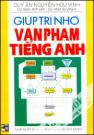 Giúp Trí Nhớ Văn Phạm Tiếng Anh (In Lần 12)