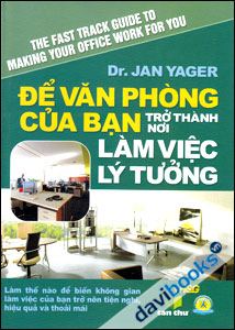 Để Văn Phòng Của Bạn Trở Thành Nơi Làm Việc Lý Tưởng