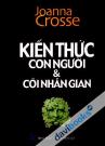 Kiến Thức Con Người Và Cõi Nhân Gian