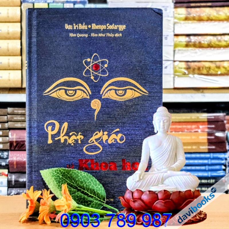 Phật Giáo Và Khoa Học – Vưu Trí Biểu – Khenpo Sodargye