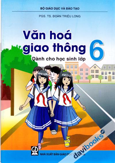 Văn Hóa Giao Thông Dành Cho Học Sinh Lớp 6