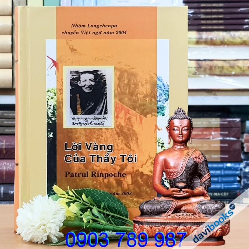 Lời Vàng Của Thầy Tôi - Patrul Rinpoche
