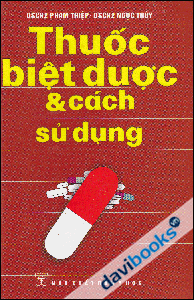 Thuốc Biệt Dược Và Các Sử Dụng