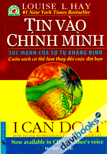 I Can Do It Tin Vào Chính Mình Sức Mạnh Của Sự Tự Khẳng Định Cuốn Sách Có Thể Làm Thay Đổi Cuộc Đời Bạn