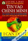 I Can Do It Tin Vào Chính Mình Sức Mạnh Của Sự Tự Khẳng Định Cuốn Sách Có Thể Làm Thay Đổi Cuộc Đời Bạn