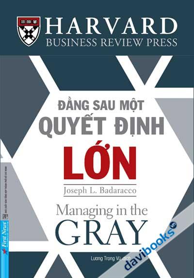 Đằng Sau Một Quyết Định Lớn