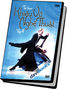 Tự Học Khiêu Vũ Nghệ Thuật Tập 4