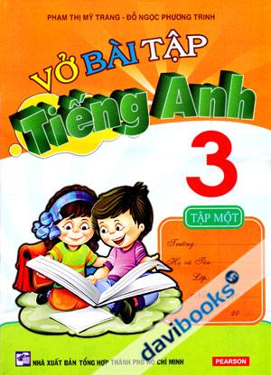 Vở Bài Tập Tiếng Anh 3 Tập 1 Pearson
