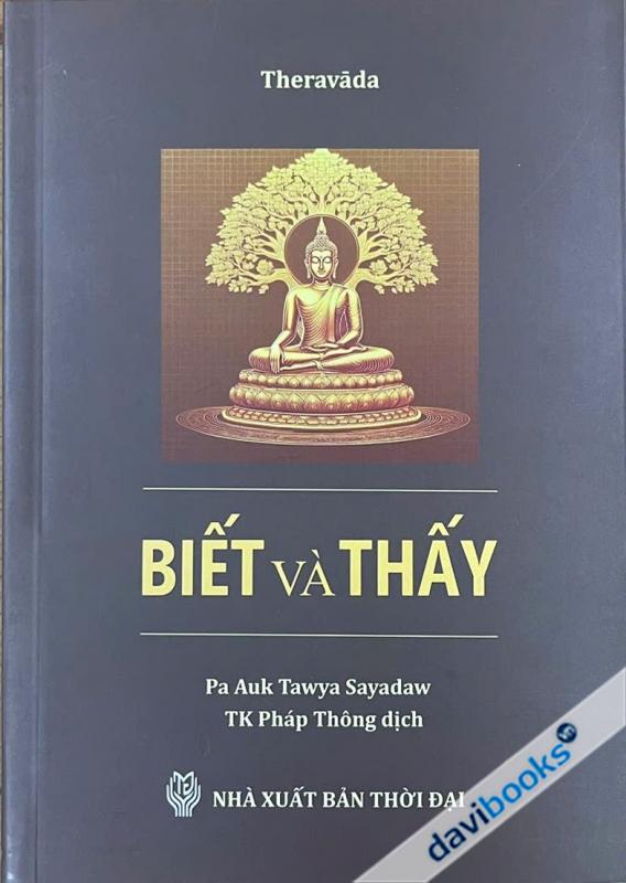 [Theravada] Biết Và Thấy - Pa Auk Sayadaw