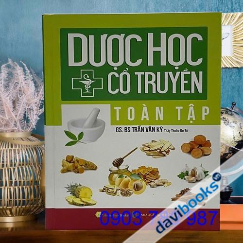 Dược Học Cổ Truyền Toàn Tập