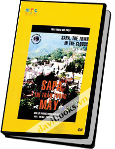 Sapa - Thị Trấn Trong Mây