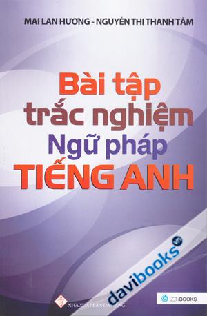 Bài Tập Trắc Nghiệm Ngữ Pháp Tiếng Anh