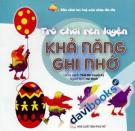Trò Chơi Rèn Luyện Khả Năng Ghi Nhớ