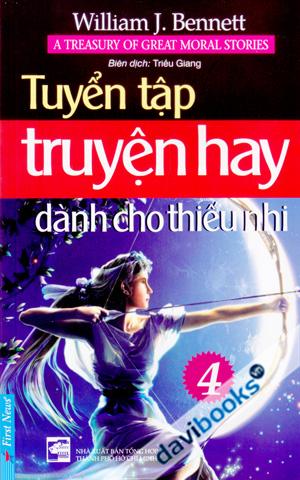 Tuyển Tập Truyện Hay Dành Cho Thiếu Nhi 4