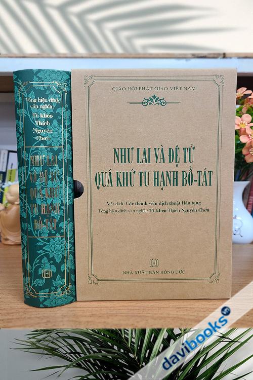 Như Lai Và Đệ Tử Quá Khứ Tu Hạnh Bồ Tát (Bìa Cứng)