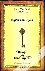 Người Nam Châm Bí Mật Của Luật Hấp Dẫn