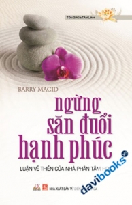Ngừng Săn Đuổi Hạnh Phúc