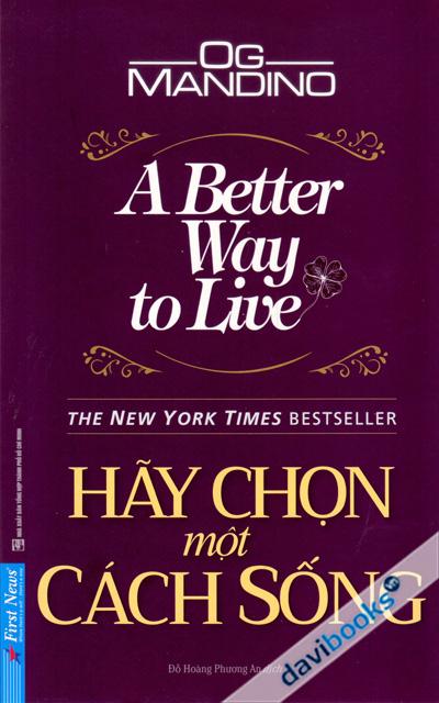 Hãy Chọn Một Cách Sống