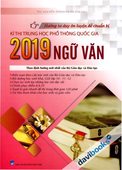 Hướng Tư Duy Ôn Luyện Đề Chuẩn Bị Kì Thi THPT Quốc Gia 2019 Ngữ Văn