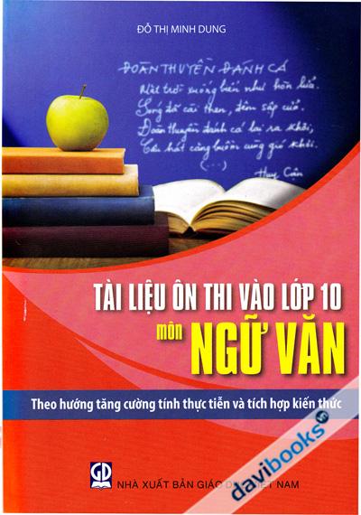 Tài Liệu Ôn Thi Vào Lớp 10 Môn Ngữ Văn