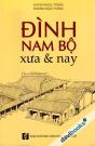 Đình Nam Bộ Xưa Và Nay