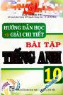 Hướng Dẫn Học Và Giải Chi Tiết Bài Tập Tiếng Anh 10