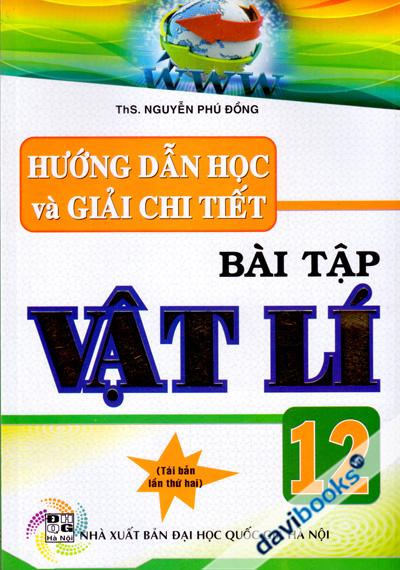 Hướng Dẫn Học Và Giải Chi Tiết Bài Tập Vật Lí 12