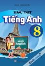 Học Tốt Tiếng Anh 8 (Đại Lợi - Hằng Nguyễn)