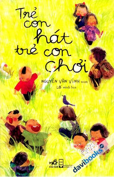 Trẻ Con Hát Trẻ Con Chơi