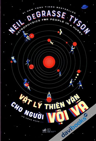 Vật Lý Thiên Văn Cho Người Vội Vã