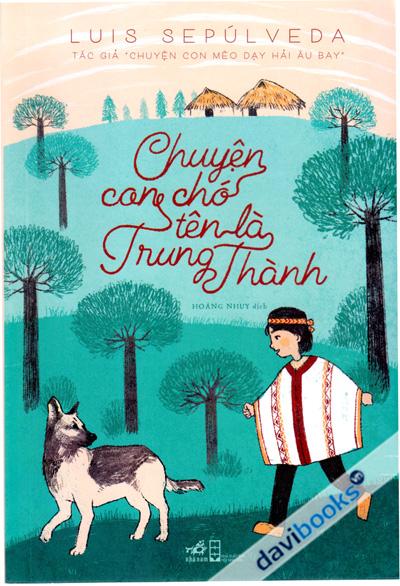 Chuyện Con Chó Mang Tên Là Trung Thành 