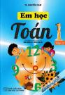Em Học Toán 1 Tập 2 (Theo Chương Trình Tiểu Học Mới Định Hướng Phát Triển Năng Lực)