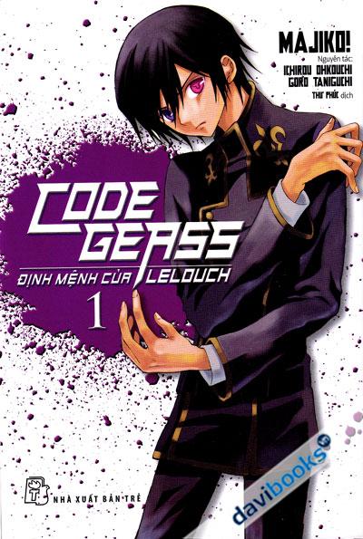 Code Geass - Định Mệnh Của Lelouch Tập 1