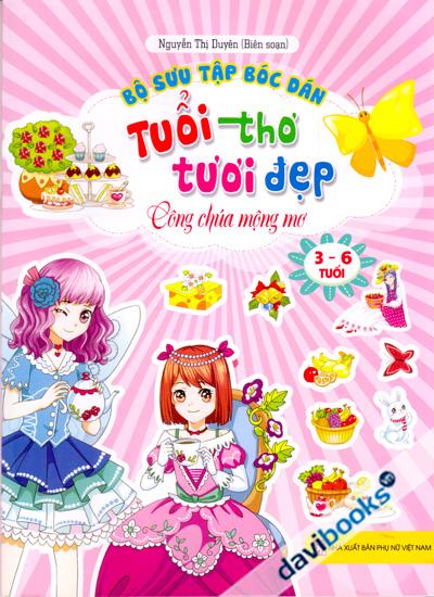 Bộ Sưu Tập Bóc Dán -  Tuổi Thơ Tươi Đẹp - Công Chúa Mộng Mơ (3-6 Tuổi)