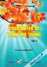 Tuyển Chọn Các Chuyên Đề Toán Phổ Thông Tập 3