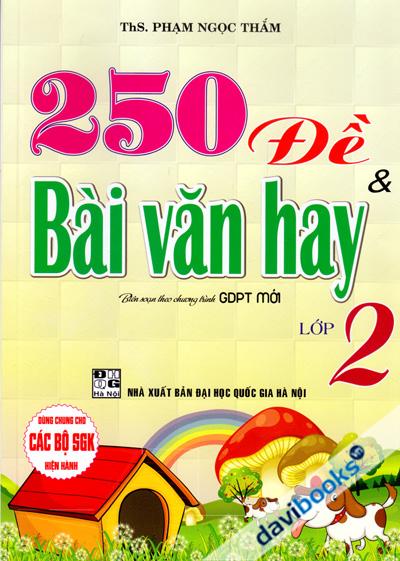 250 Đề Và Bài Văn Hay Lớp 2