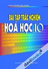 Bài Tập Trắc Nghiệm Hoá Học 10