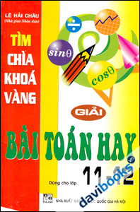 Tìm Chìa Khóa Vàng Giải Bài Toán Hay Dùng Cho Lớp 11 12