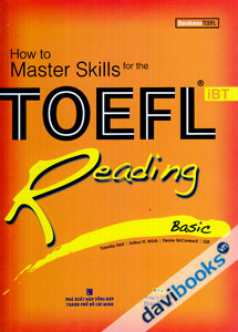 How To Master Skills For The TOEFL IBT Reading Basic